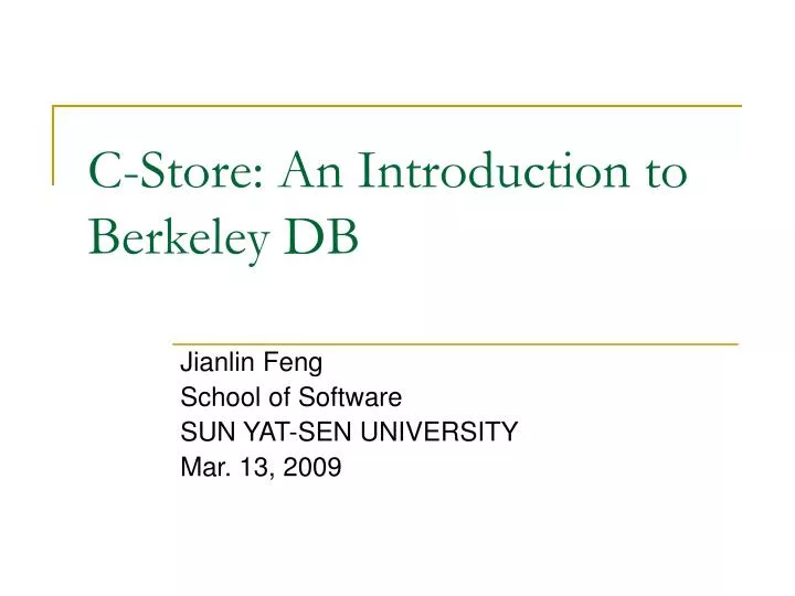 c store an introduction to berkeley db