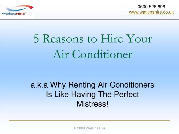 5 reasons to hire your air conditioner
