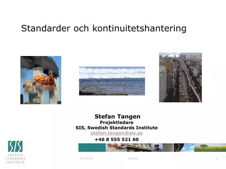 standarder och kontinuitetshantering