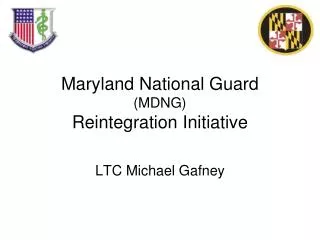 Maryland National Guard (MDNG) Reintegration Initiative