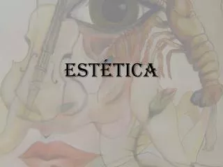 est tica