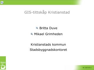GIS-tittskåp Kristianstad