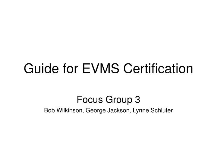 guide for evms certification