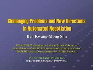 Challenging Problems and New Directions in Automated Negotiation