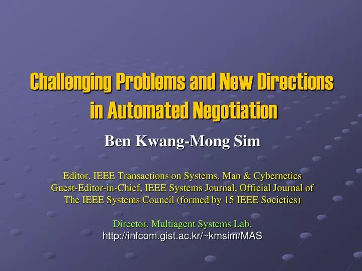 challenging problems and new directions in automated negotiation