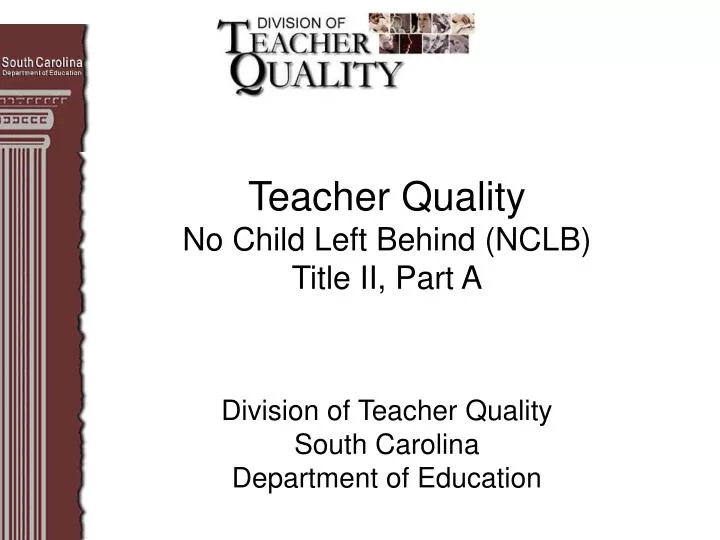teacher quality no child left behind nclb title ii part a