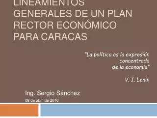 lineamientos generales de un plan rector econ mico para caracas