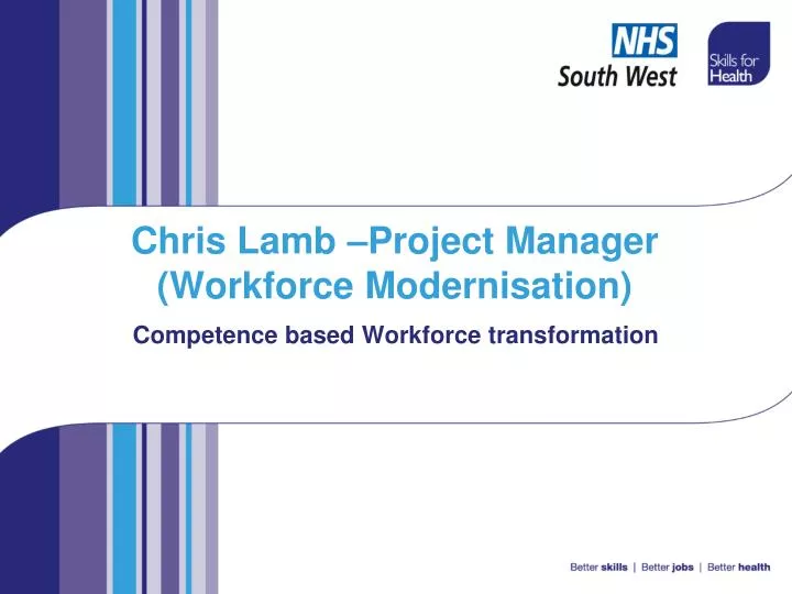 chris lamb project manager workforce modernisation