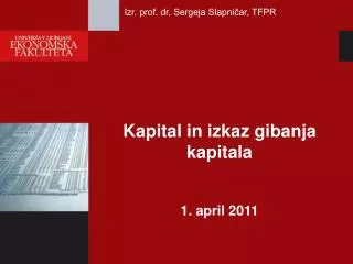 Kapital in izkaz gibanja kapitala 1. april 2011