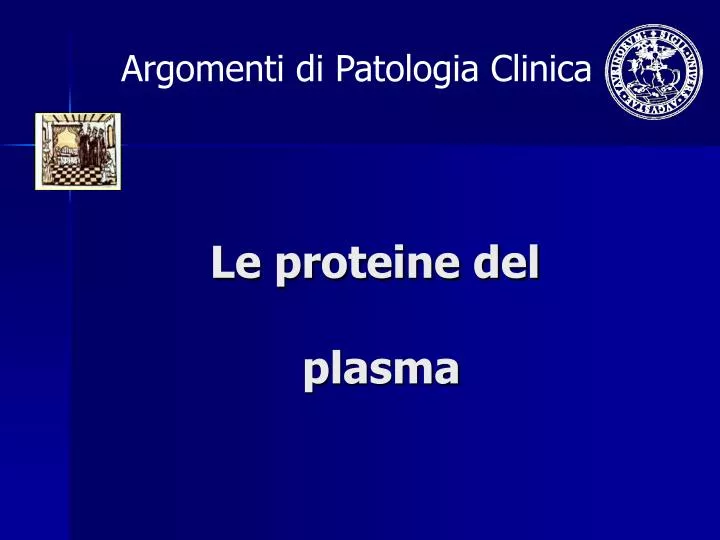 le proteine del plasma