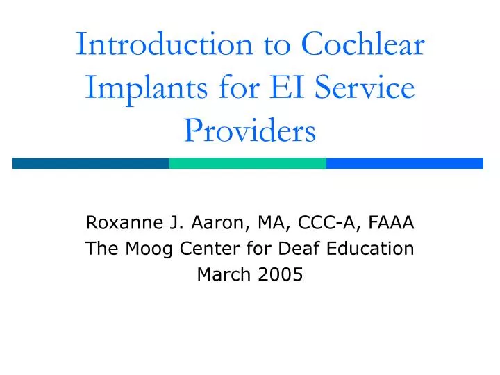 introduction to cochlear implants for ei service providers