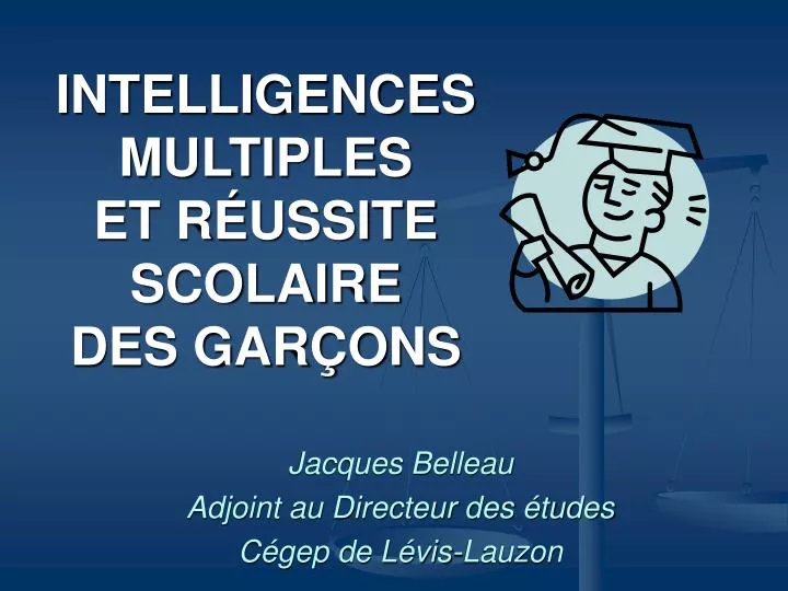 intelligences multiples et r ussite scolaire des gar ons