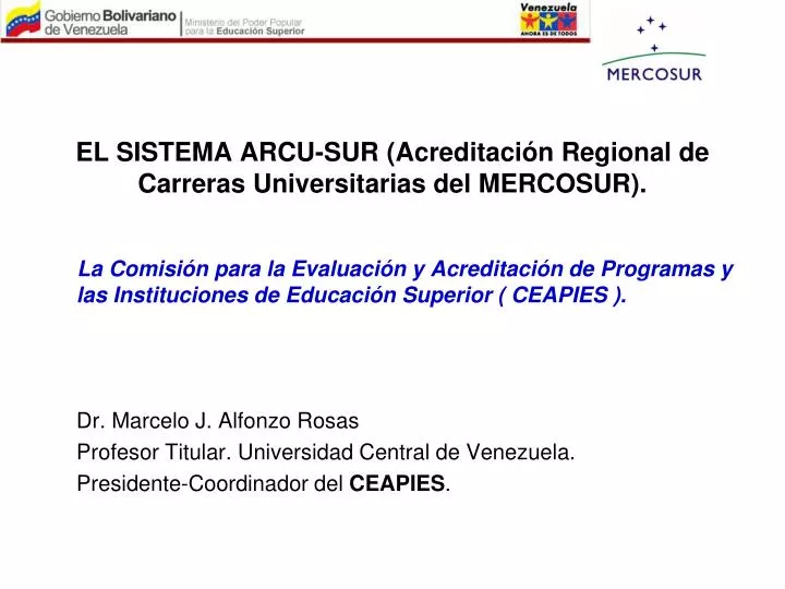 el sistema arcu sur acreditaci n regional de carreras universitarias del mercosur