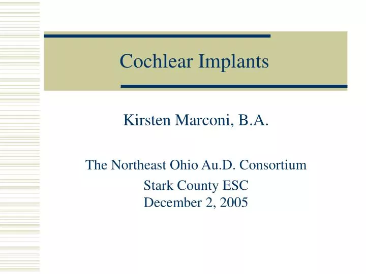 cochlear implants