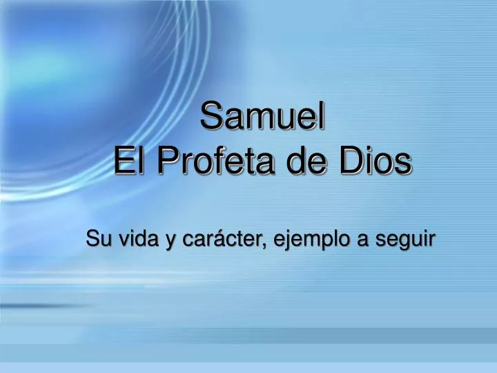 samuel el profeta de dios