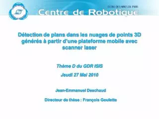 Détection de plans dans les nuages de points 3D générés à partir d’une plateforme mobile avec scanner laser Thè