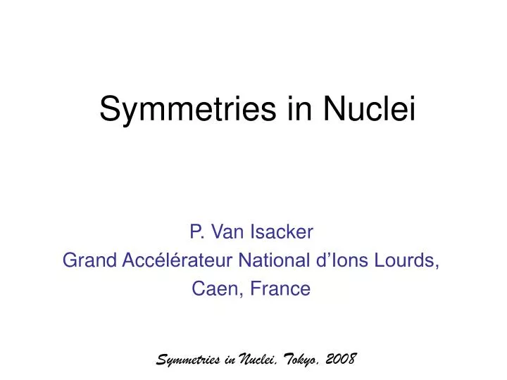 symmetries in nuclei