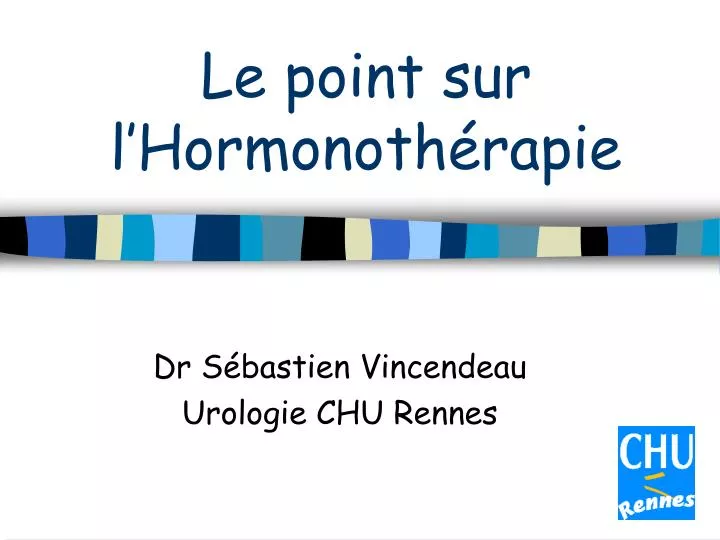 le point sur l hormonoth rapie