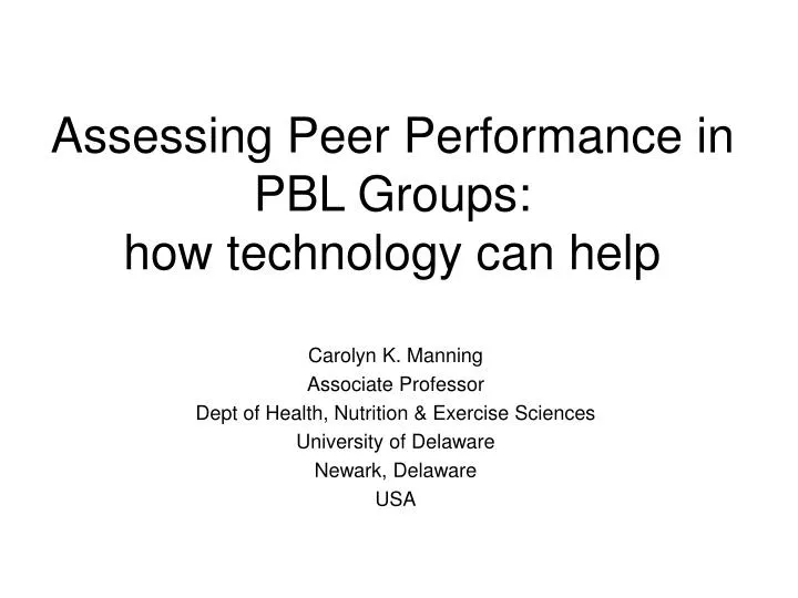 assessing peer performance in pbl groups how technology can help