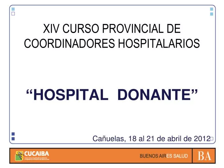 xiv curso provincial de coordinadores hospitalarios