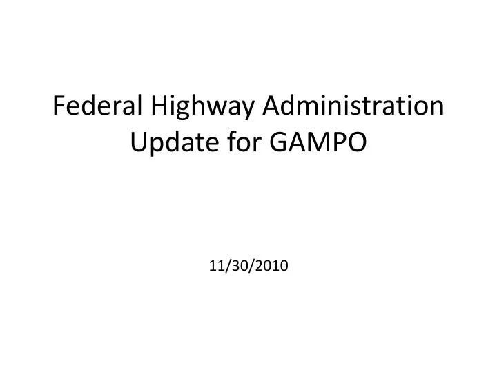 federal highway administration update for gampo