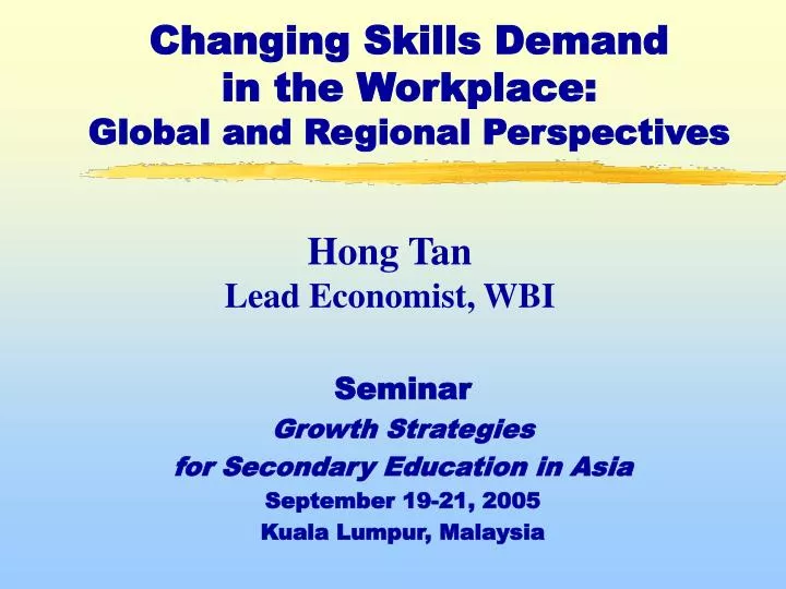 changing skills demand in the workplace global and regional perspectives