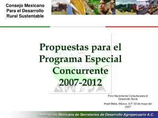 Propuestas para el Programa Especial Concurrente 2007-2012