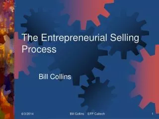 The Entrepreneurial Selling Process