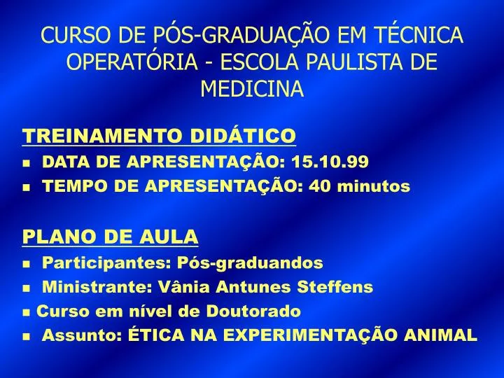 curso de p s gradua o em t cnica operat ria escola paulista de medicina