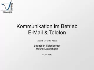 Kommunikation im Betrieb E-Mail &amp; Telefon