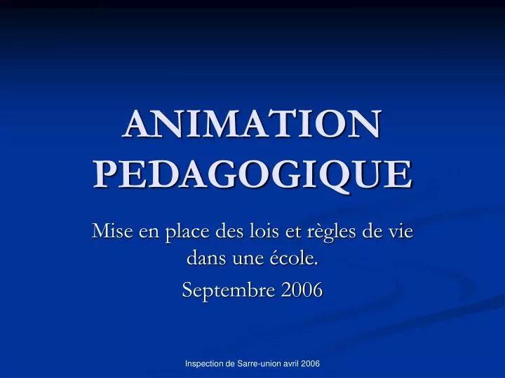 animation pedagogique