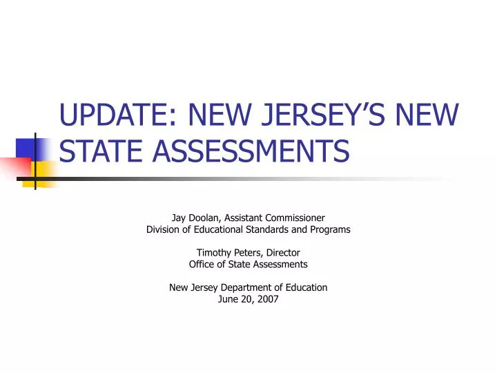 update new jersey s new state assessments