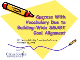 Success With Vocabulary Due to Building-Wide SMART Goal Alignment
