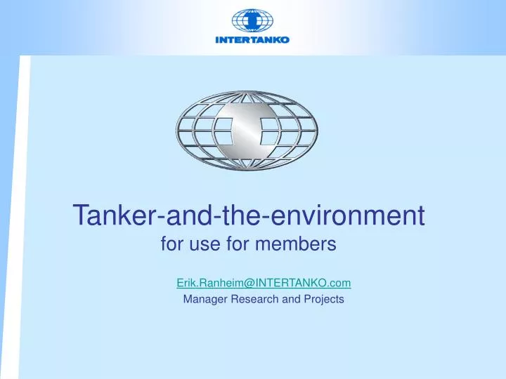 tanker and the environment for use for members