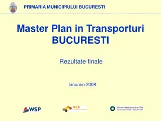 Master Plan in Transporturi BUCURESTI