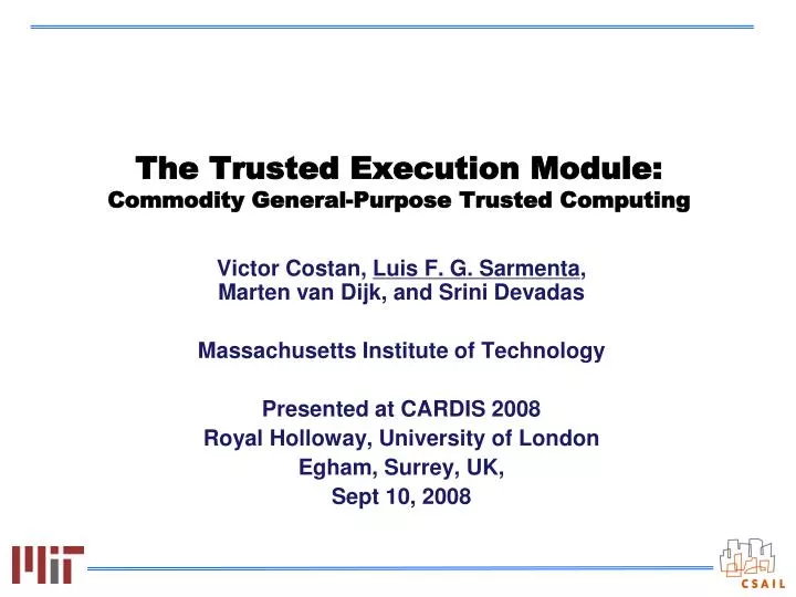 the trusted execution module commodity general purpose trusted computing