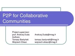 P2P for Collaborative Communities