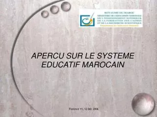 APERCU SUR LE SYSTEME EDUCATIF MAROCAIN