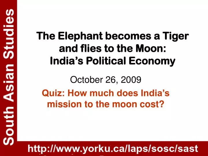 the elephant becomes a tiger and flies to the moon india s political economy