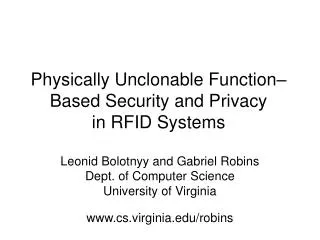 Physically Unclonable Function–Based Security and Privacy in RFID Systems