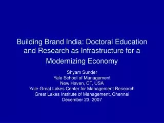 Building Brand India: Doctoral Education and Research as Infrastructure for a Modernizing Economy