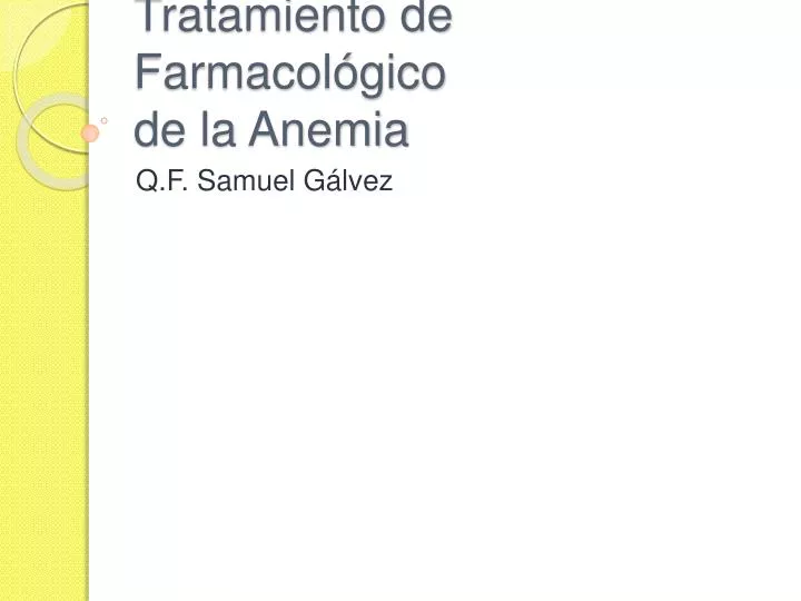 tratamiento de farmacol gico de la anemia