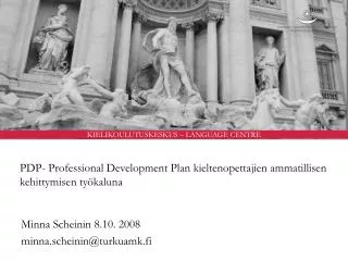 PDP- Professional Development Plan kieltenopettajien ammatillisen kehittymisen työkaluna