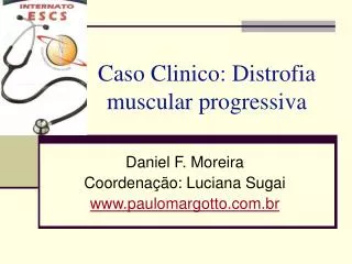 caso clinico distrofia muscular progressiva