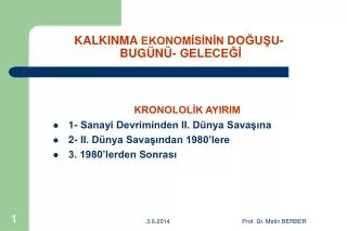 kalkinma ekonom s n n do u u bug n gelece