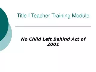 Title I Teacher Training Module