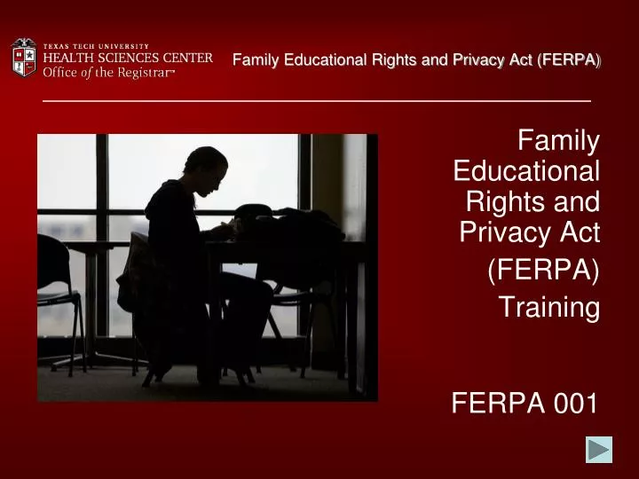 family educational rights and privacy act ferpa