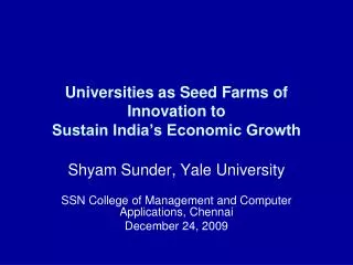 Universities as Seed Farms of Innovation to Sustain India’s Economic Growth