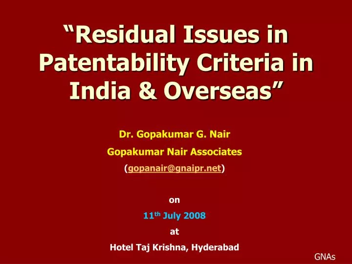 residual issues in patentability criteria in india overseas