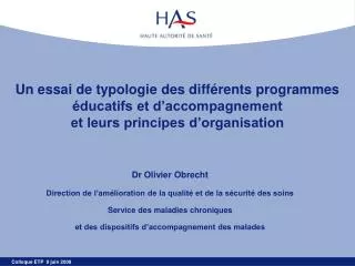 Un essai de typologie des différents programmes éducatifs et d’accompagnement et leurs principes d’organisation